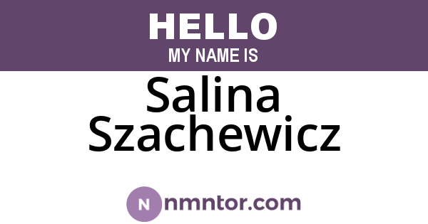 Salina Szachewicz