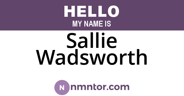 Sallie Wadsworth