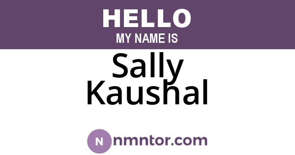 Sally Kaushal