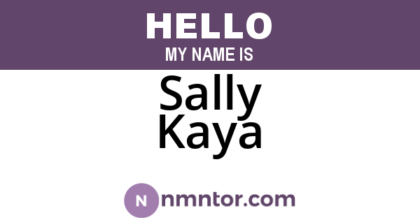 Sally Kaya