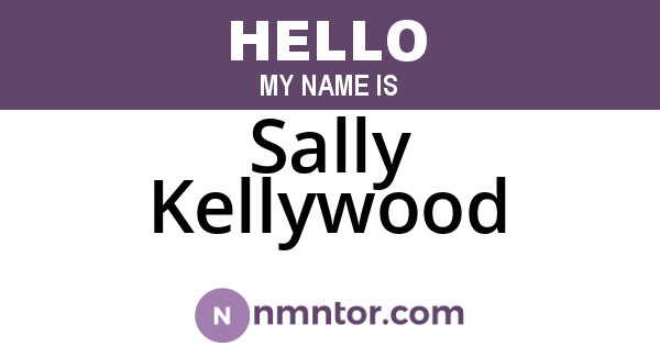 Sally Kellywood