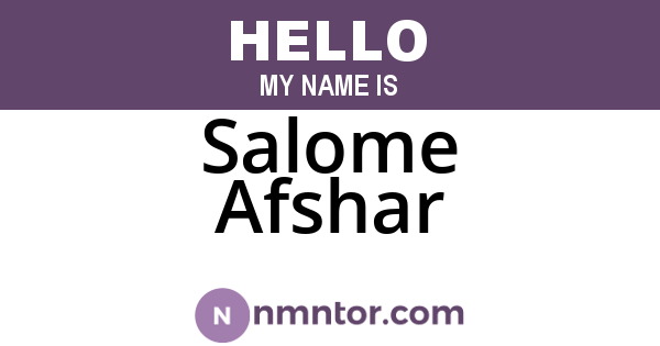 Salome Afshar