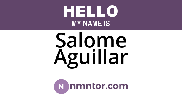 Salome Aguillar