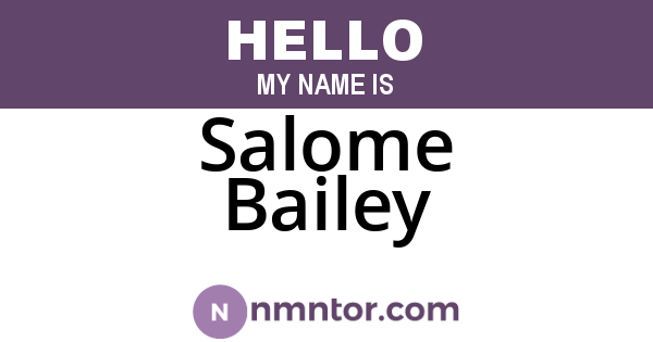 Salome Bailey