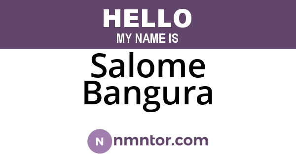 Salome Bangura