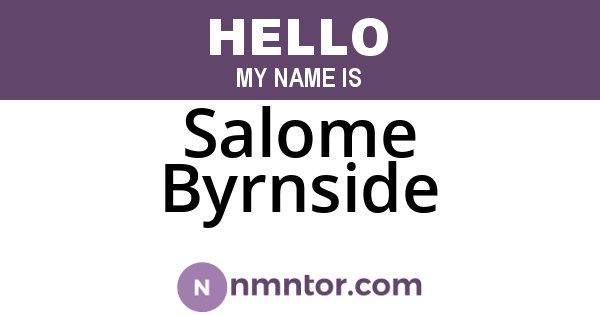 Salome Byrnside