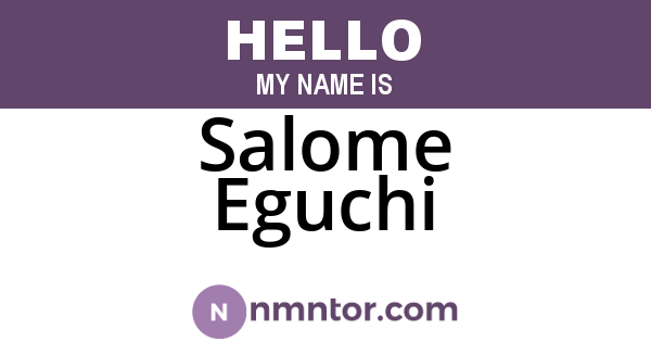Salome Eguchi