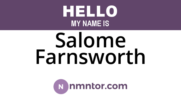 Salome Farnsworth