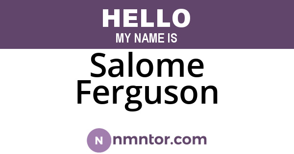 Salome Ferguson