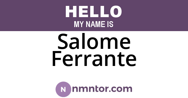Salome Ferrante