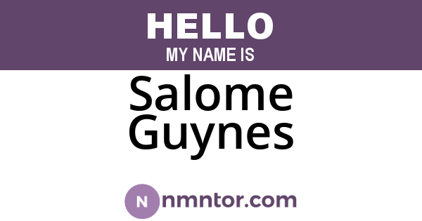 Salome Guynes