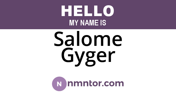 Salome Gyger