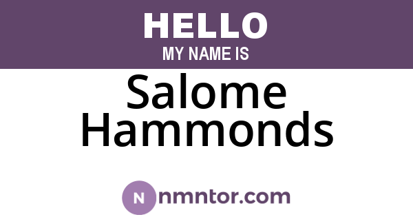 Salome Hammonds
