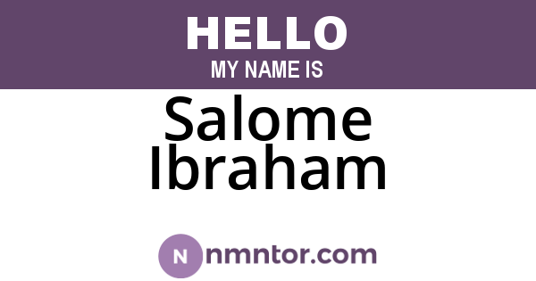Salome Ibraham