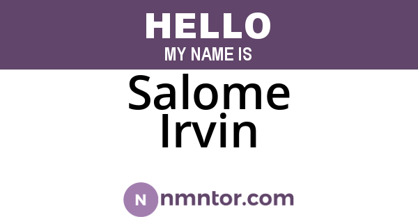 Salome Irvin