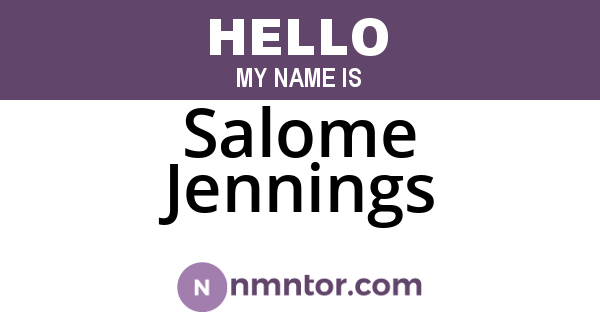 Salome Jennings