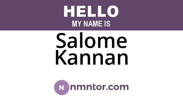 Salome Kannan