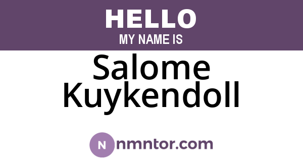 Salome Kuykendoll