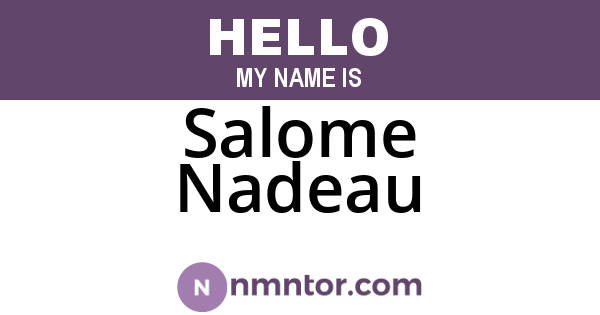 Salome Nadeau