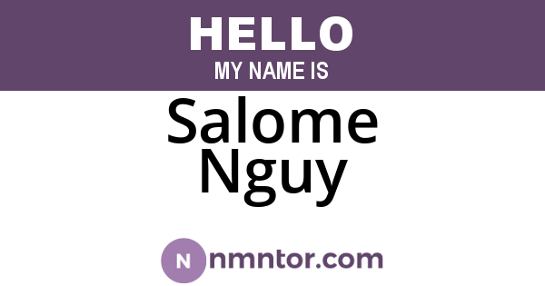 Salome Nguy