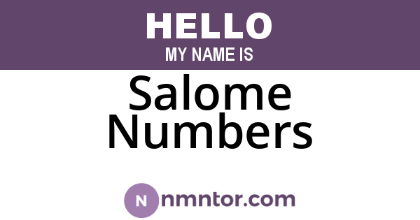 Salome Numbers