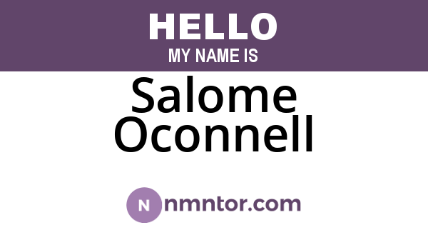Salome Oconnell