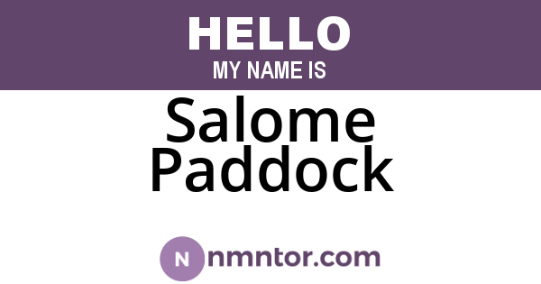 Salome Paddock