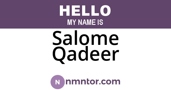Salome Qadeer