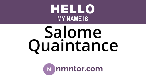 Salome Quaintance