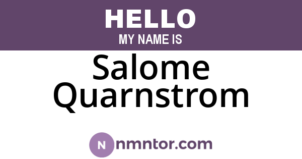 Salome Quarnstrom