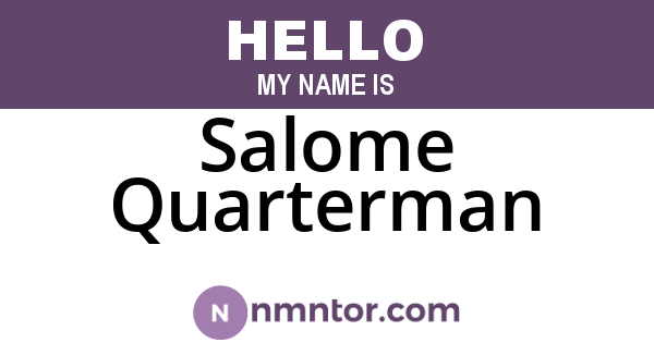 Salome Quarterman