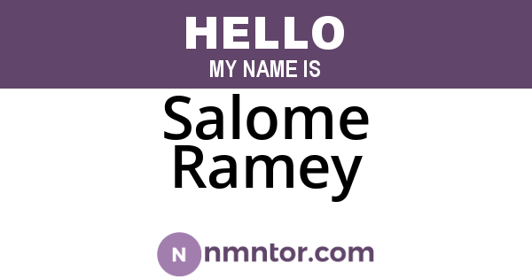 Salome Ramey