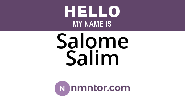 Salome Salim