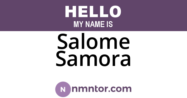 Salome Samora