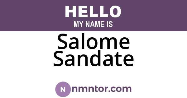 Salome Sandate
