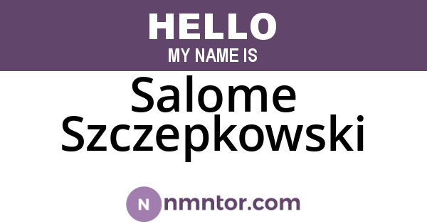 Salome Szczepkowski