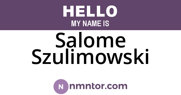Salome Szulimowski