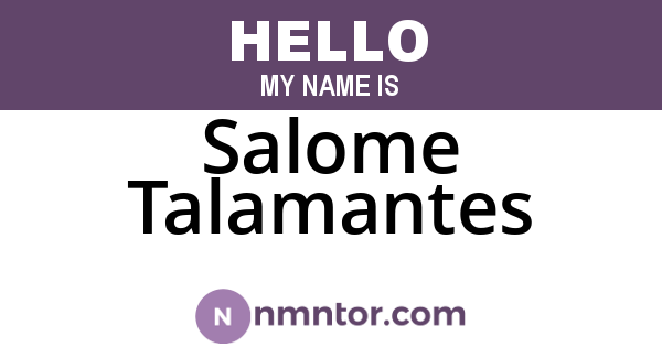 Salome Talamantes