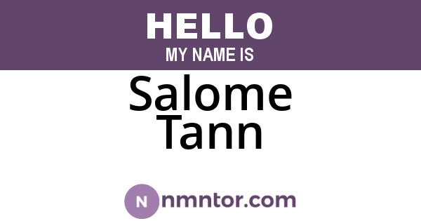 Salome Tann