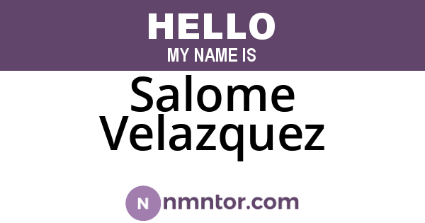Salome Velazquez