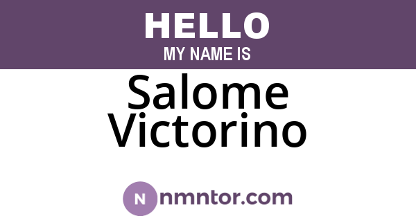 Salome Victorino
