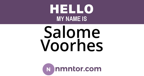 Salome Voorhes