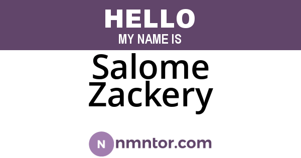 Salome Zackery