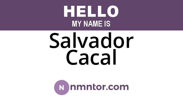 Salvador Cacal