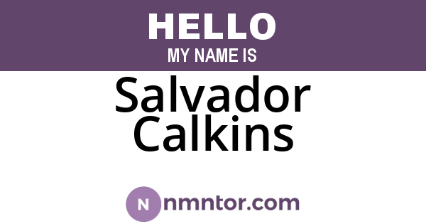 Salvador Calkins