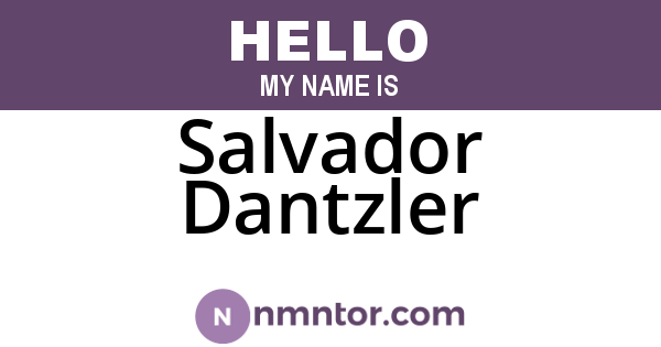 Salvador Dantzler