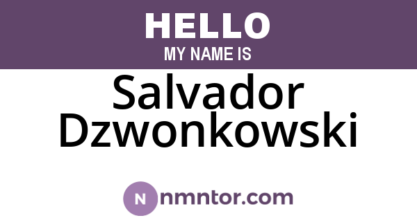 Salvador Dzwonkowski