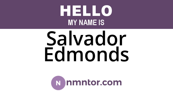 Salvador Edmonds