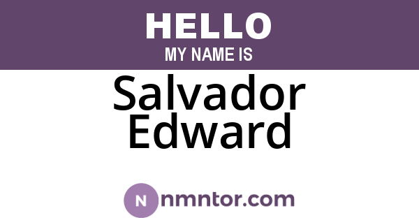 Salvador Edward