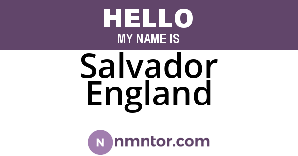 Salvador England